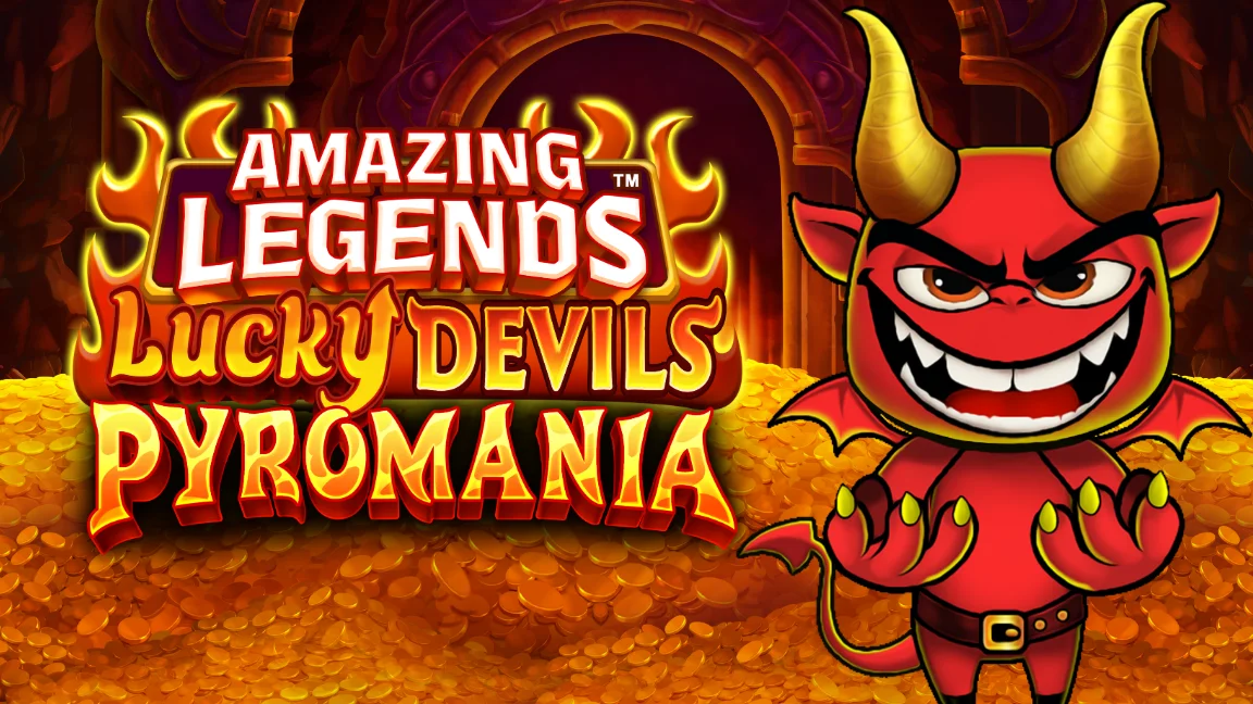 The promotional header for Amazing Legends™ Lucky Devils Pyromania, an online slot game on Betty.