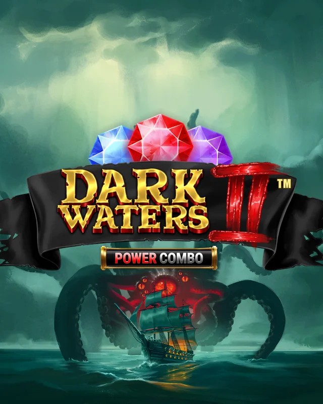 Dark Waters 2 Power Combo™