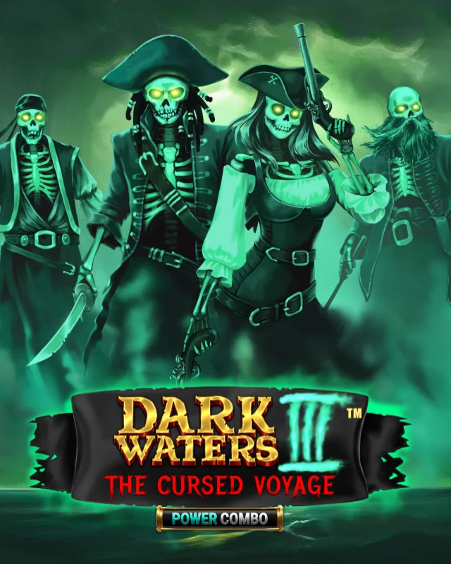 Dark Waters III Power Combo The Cursed Voyage™