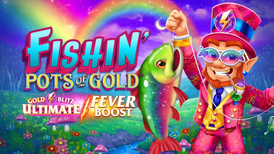 Fishin' Pots of Gold: Gold Blitz Ultimate Fever Boost™